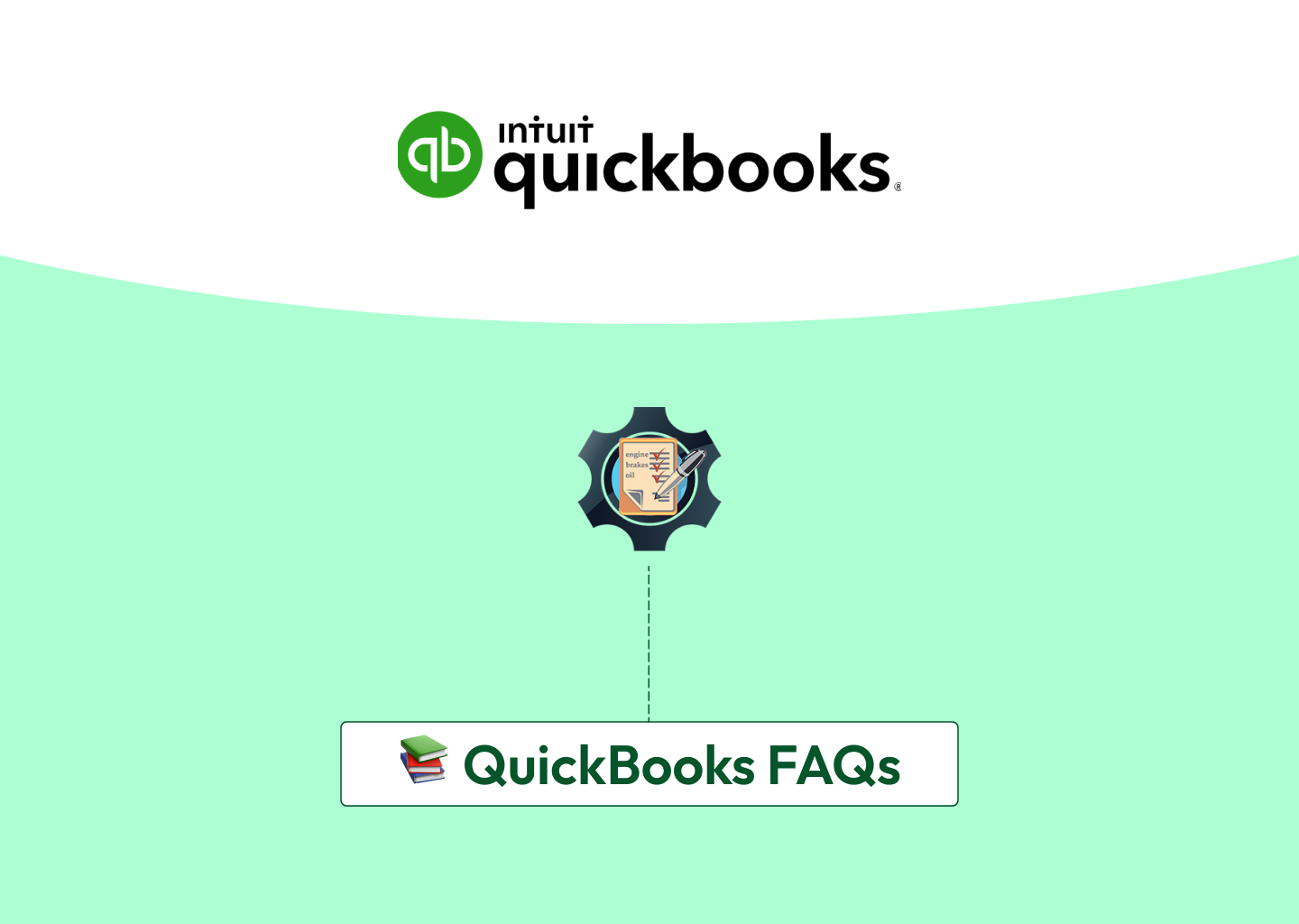 QuickBooks FAQs